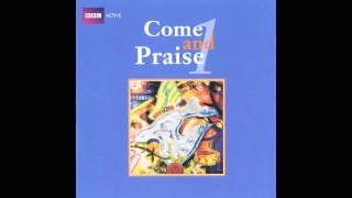 BBC Come and Praise 1 - CD 1
