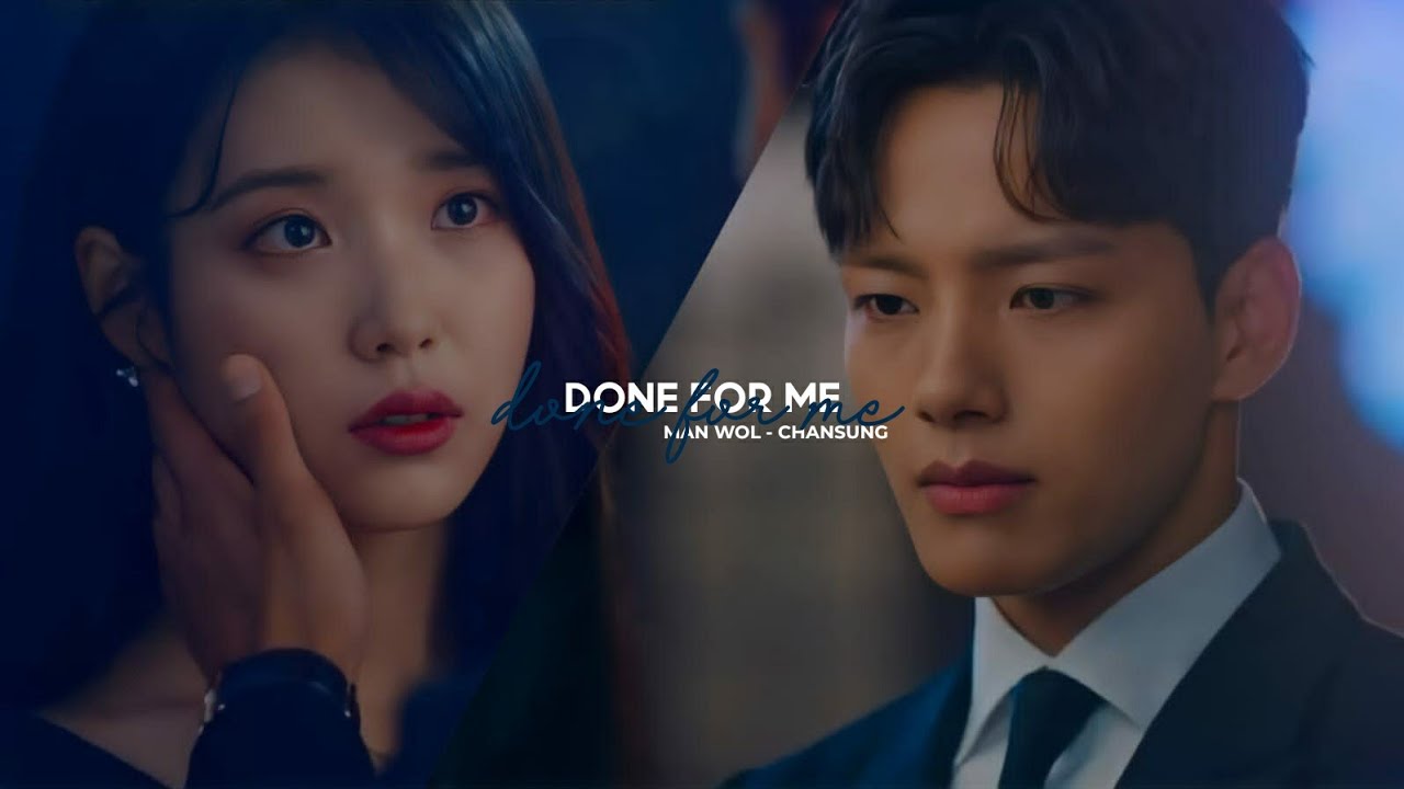 done for me - hotel del luna [ jang manwol ✘ go chansung ]