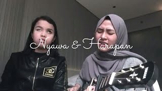 Nyawa dan Harapan - Raisa ( Cover by Feby Putri ft @arianinismaputri )