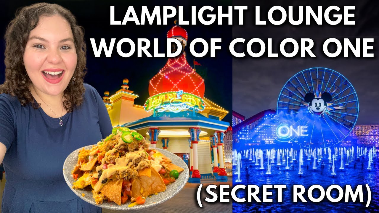 Lamplight Lounge with World of Color One Viewing (Secret Room 🤫 ...