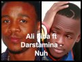 Ali kiba ft Darstamin- Nuh