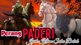 Perang PADERI - Suku BATAK Hampir PUNAH