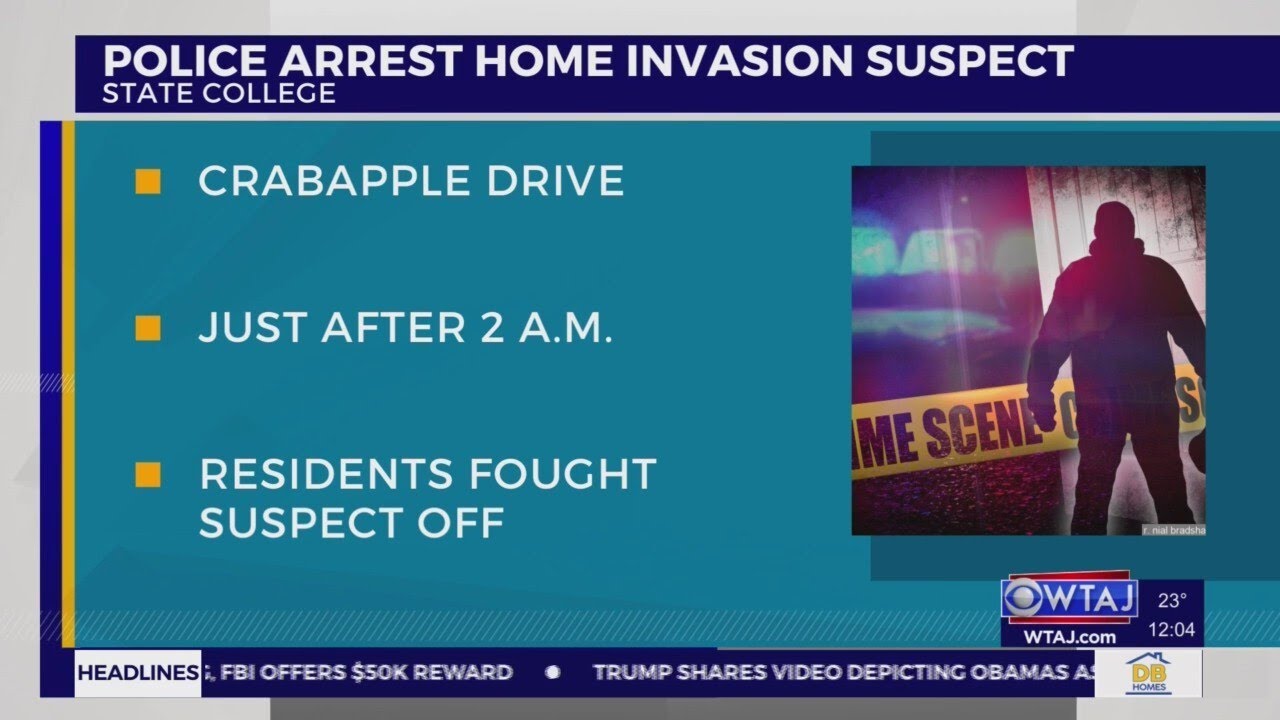 Arrest made after State College homeowners fight off home invasion ...