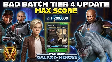 Bad Batch Relic 5 Tier Post Update! Max Score! Modding + Strategy | SWGOH