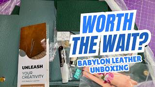 FINALLY ~ Babylon Leather Bag Sewing Kit | Unboxing