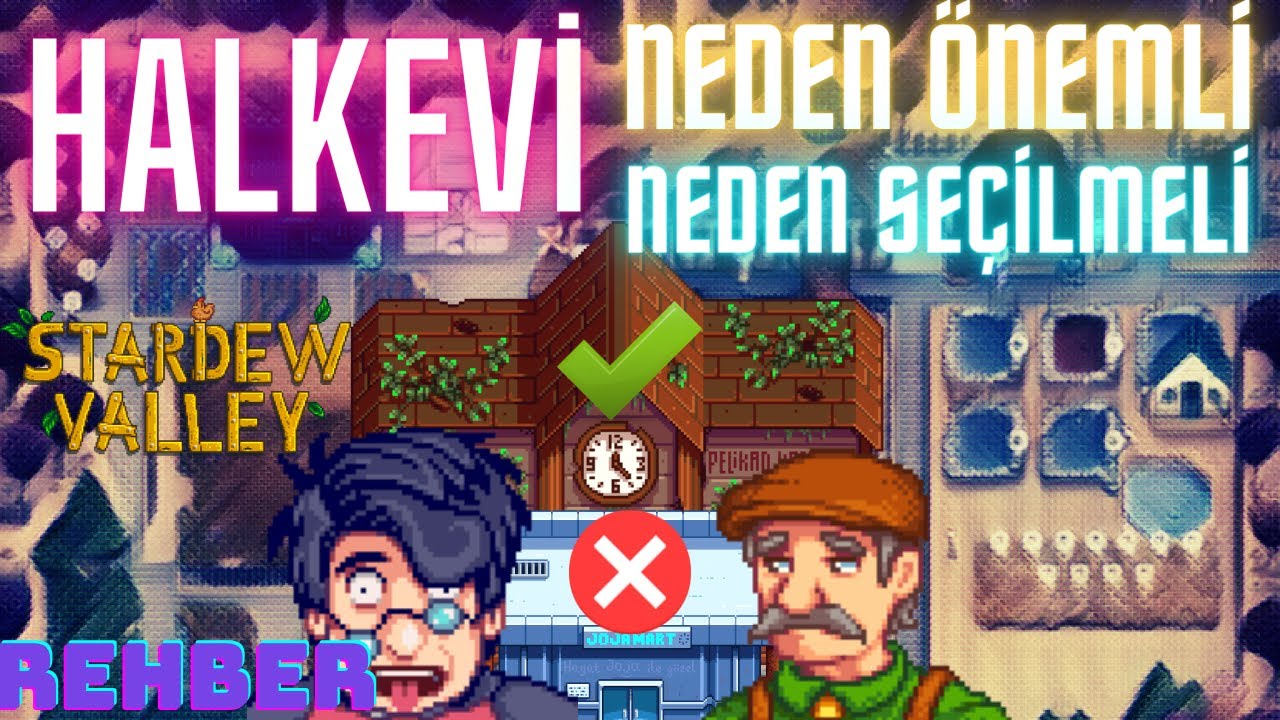Stardew Valley Halkevi Neden Önemli Yığınların Ödülleri I REHBER I