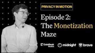 Ep 2 | The Monetization Maze - Privacy in Motion Series