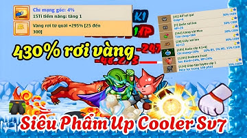 Ngọc Rồng Online || 430% Rơi Vàng Siêu Phẩm Namec Up Cooler sv7