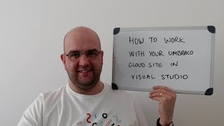 How to work with your Umbraco Cloud project locally in Visual Studio