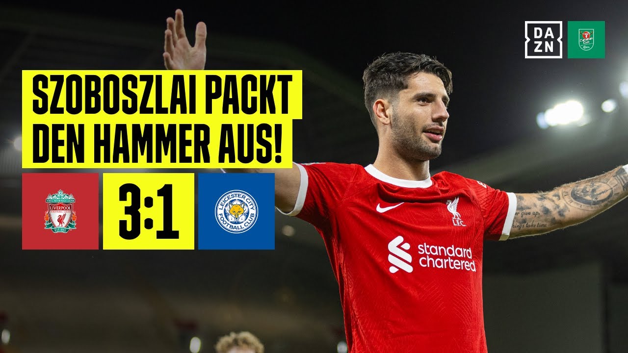 ⁣Szoboszlai & Jota zaubern Reds weiter: FC Liverpool - Leicester City | Carabao Cup | DAZN