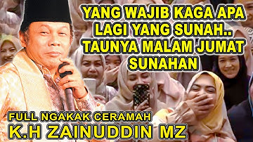 K.H ZAINUDDIN MZ - CERAMAH LUCU TAPI PERNUH ILMU #khzaenudinmz #ceramahkhzainudinmz