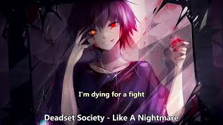 {1279} Nightcore (Deadset Society) - Like A Nightmare (with lyrics)