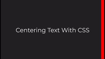 Center Text With CSS | Align Items and Justify Content | HTML & CSS
