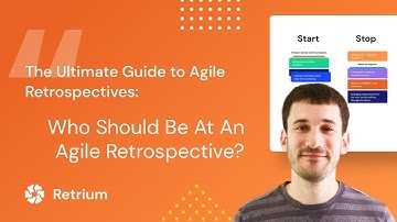 Who Should Participate in Your Retrospectives?