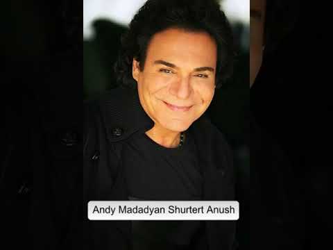 Andy Madadyan Shurtert Anush