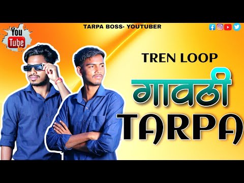 NEW TREN LOOP 🚗 // GAVATHI TARPA 🔥 // AADIVASI GAVTHI LOOP // आदिवासी तारपा// #tarpaboss