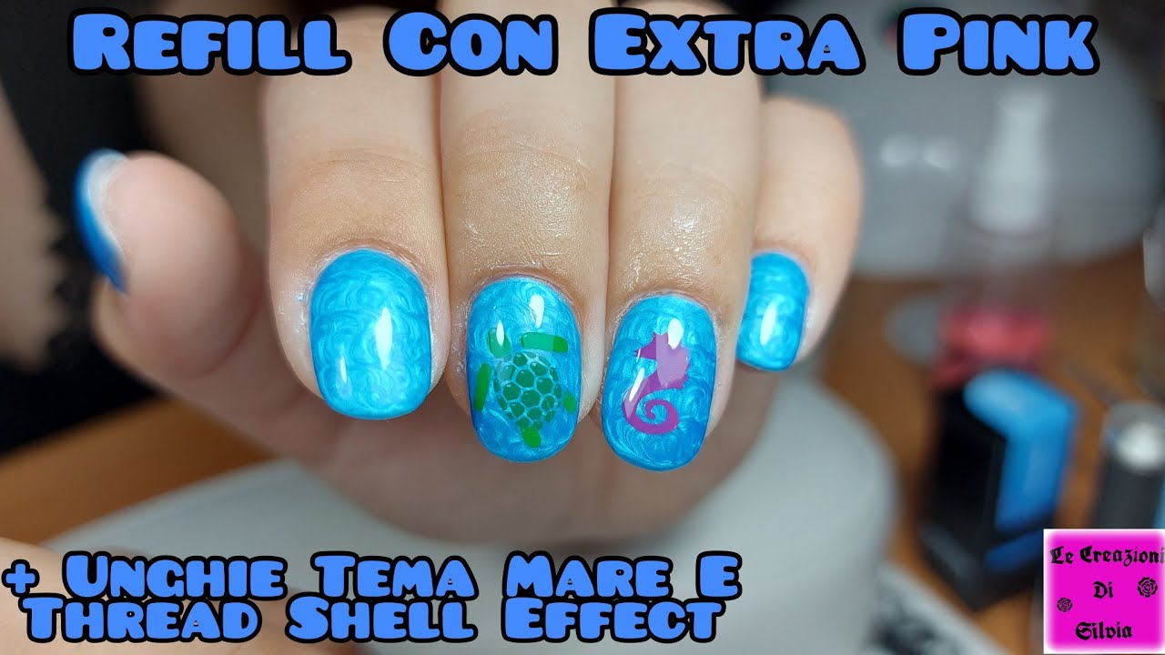 Refill Con Extra Pink Passione Unghie + Unghie Tema Mare E Thread Shell ...