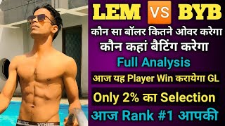 Download lagu lem vs byb dream11 prediction || lem vs byb dream11 || lem vs byb prediction || lem vs byb ecst10