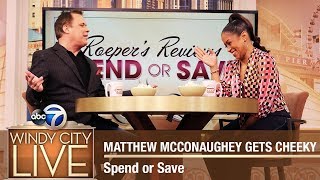 Matthew Mcconaughey Gets Cheeky | Spend or Save | Roeper’s Reviews