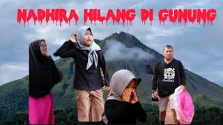 CAMPING DI  GUNUNG NADHIRA HILANG