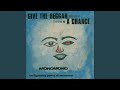 Miniature de la vidéo de la chanson Give The Beggar A Chance