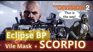 THE DIVISION 2 PTS: SCORPIO, ECLIPSE, VILE, & HUNTER'S FURY COMBO - Best Solo Legendary PVE Build