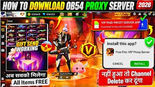 How to 🔥💯 download Proxy server 🎁 in Free Fire | DOWNLOAD OB54 UPDATE PROXY SERVER | PROXY SERVER 💥 screenshot 2