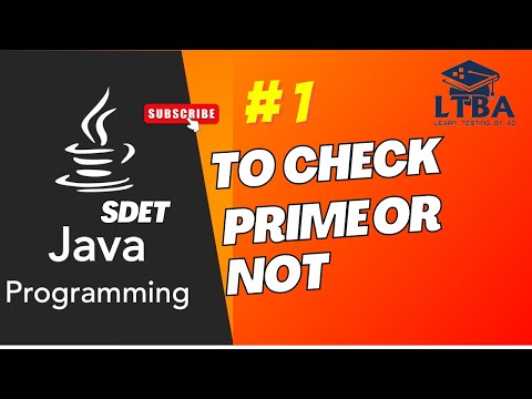 SDET Java Program 01: How to Check if a Number is Prime