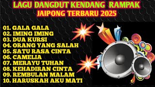 Download Lagu LAGU DANGDUT KENDANG RAMPAK JAIPONG TERBARU 2025,BASS GLERR,GALA GALA, IMING IMING,DUA KURSI,CAMELIA MP3 Download Lagu LAGU DANGDUT KENDANG RAMPAK JAIPONG TERBARU 2025,BASS GLERR,GALA GALA, IMING IMING,DUA KURSI,CAMELIA MP3