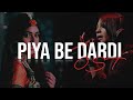 Pakistani drama ost piya be dardi sanam marvi ali wadood irfan chaudhry