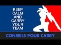 Conseils pour carry par ribasu  progresser sur lol