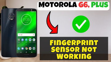 Fingerprint Sensor Not Working || How to fix the fingerprint sensor issues Motorola G6, Plus