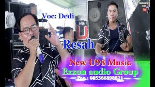 Resah "New U98 Music" Live Talang Bulu Km 18 Palembang.