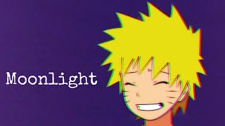 []Naruto Uzumaki[]-(Best Amv)-(Moonlight)