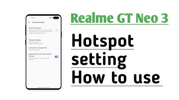 Realme GT Neo 3 Hotspot setting How to use
