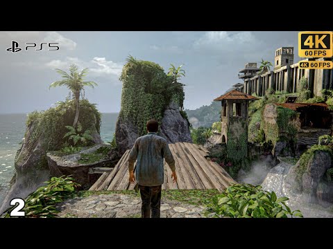 Uncharted 4: A Thief's End Remastered (PS5) Gameplay Part - 2 [4K 60FPS]