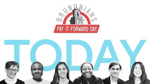 Double Your Impact on Brunonians Pay It Forward Day!