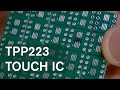 From Start To Finish: TTP223 Touch Sensor