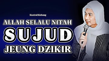 Haté nu teu Leungit ti Gusti: Abuya Uci | Kuatkeun Ku Sujud Jeung Dzikir