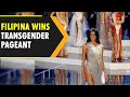 Thailand filipina crowned miss international queen 2022 wins transgender pageant  wion originals