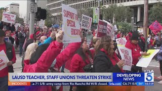 LAUSD unions announce dates of potential 3-day strike