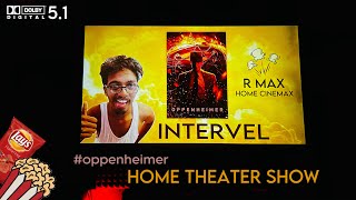 Oppenheimer Home theatre release in Ranga | Comedy | Action dude