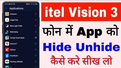 itel vision 3 me app hide unhide kaise kare।how to hide unhide app in itel vision 3 phone