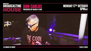 Razor-N-Tape present Don Carlos - Exclusive mix for Defected Broadcasting House