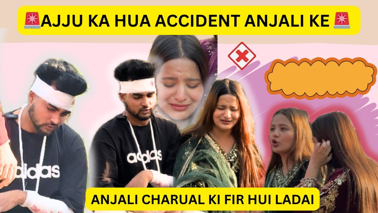 ACCIDENT PRANK ON ANJALI ( ANJALI AUR CHARUAL KI HUI LADAI ) full video 4K