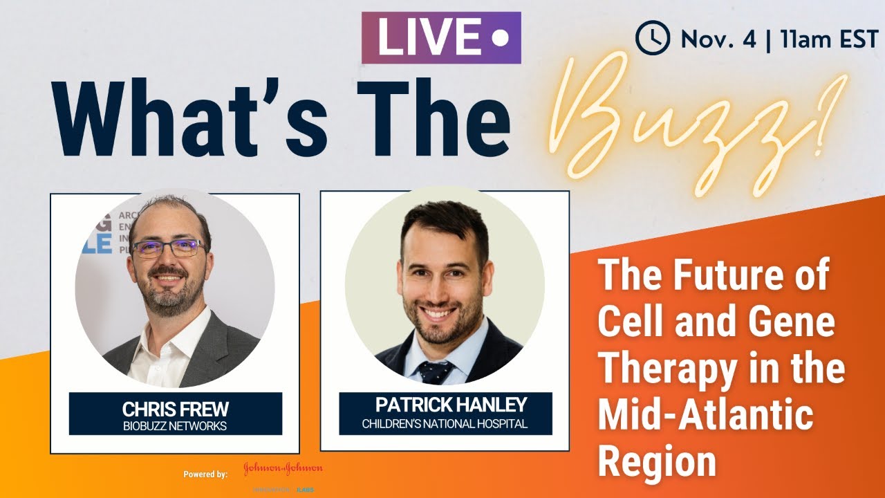 What's the Buzz?! The Future of Cell and Gene Therapy in the Mid ...