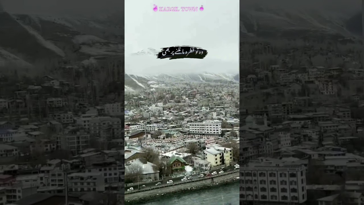 kargil town winter view 💖 || 