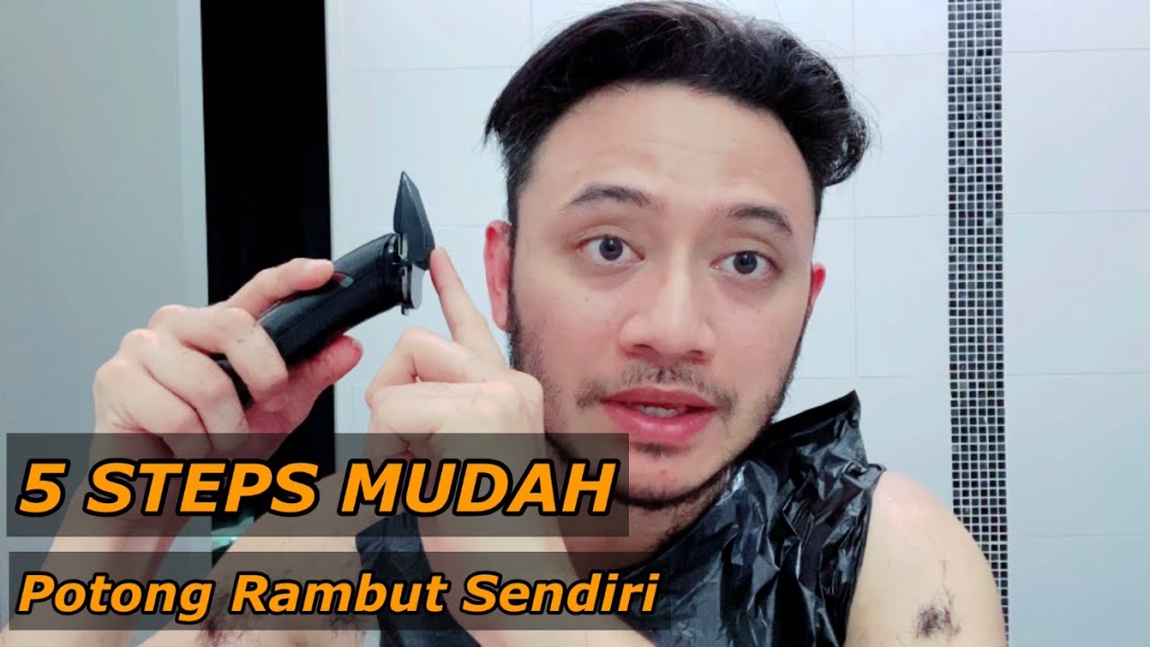  TUTORIAL  POTONG  RAMBUT  SENDIRI  EASY OWN HAIRCUT FOR 