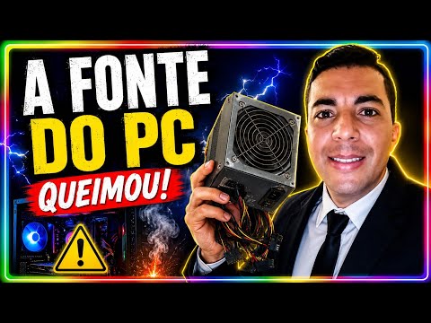 como resolver o problema? A fonte queimou !