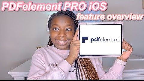 PDFelement Pro on iOS Feature Overview | Edit PDF Documents on iPad, iPhone, and iPod Touch